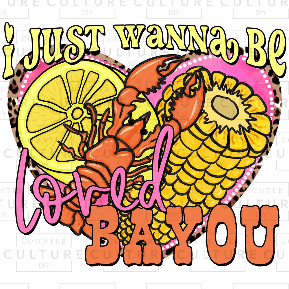 Loved Bayou DTF Transfer